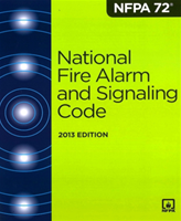 National Fire Alarm Code - NFPA 72 - 2013